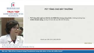 Một số lưu ý trong sử dụng Procalcitonin trong chẩn đoán và theo dõi nhiễm khuẩn Khoa Xét nghiệm B [upl. by Valeda793]