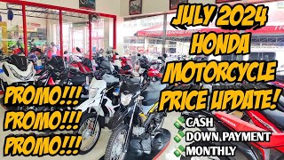 Guys Grab Nyo Na Naka Promo Si Honda Ngayong July 2024 Honda Motorcycle Price Update All Units [upl. by Rhu]