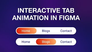 Create interactive tab in Figma  Figma Prototype Tutorial [upl. by Irra]