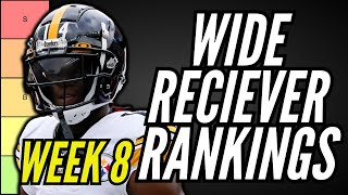 MUST START WRs for Week 8 Fantasy Football Tier List [upl. by Abby]