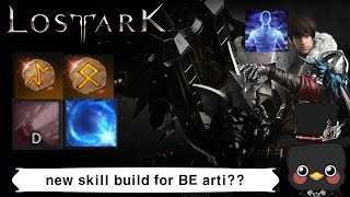 KRLostark New skill build for BE artilleristconviction amp judgement [upl. by Anivek133]