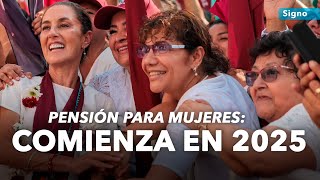 Inscripción para pensión de mujeres desde octubre de este 2024 [upl. by Anceline]