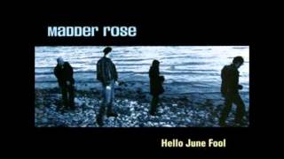 Madder Rose  When You Smile [upl. by Staffan]