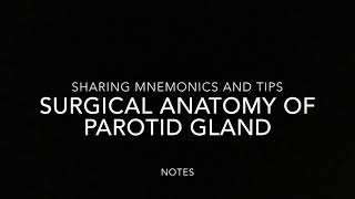 Surgical Anatomy of Parotid glandoral surgery notes [upl. by Possing518]