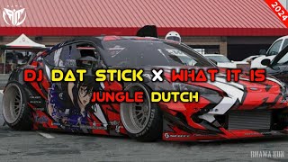 DJ dat stick x what it is rich Brian  jungle Dutch full bass boosted [upl. by Azenav]