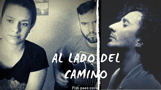 Al lado del camino  Fito Paez cover [upl. by Gilmour958]