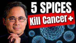 ️‍🔥 5 Spices That STARVE Cancer and BOOST Stem Cells  Dr William Li  Longevity Deprocessed [upl. by Haletta792]