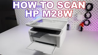 How to Scan Anything with Your HP LaserJet Pro MFP M28w Printer Phone PC amp Panel [upl. by Elleinwad]