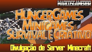 Server Minecraft 164172174HungerGamesSurvival e Criativo e Minigames e Mais [upl. by Esydnac]