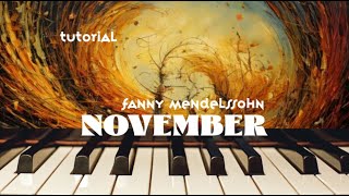 November by Fanny Mendelssohn tutorial [upl. by Haimorej]