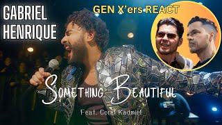 GEN Xers REACT  Gabriel Henrique  Something Beautiful [upl. by Sterrett183]