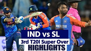 Sri Lanka vs India Super Over HighlightsIndia vs Sri Lanka 3rd T20 Highlights IND vs SL Highlights [upl. by Shiff]