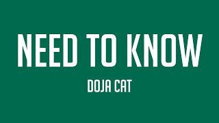 Need To Know  Doja Cat Lyric Song 💤 [upl. by Naggem]