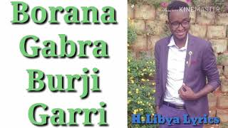 Moyale New Song Borana Gabra Burji Garri [upl. by Batty]