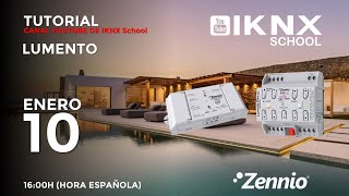 TIPS KNX Nº283 Productos Zennio Tutorial 8 Lumento [upl. by Siramed]