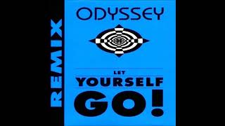 Odyssey  Let Yourself Go Radio Remix [upl. by Obbard202]