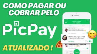 como cobrar ou pagar pelo picpay  receber de clientes pelo picpay [upl. by Guod]