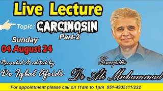 Dr Ali Muhammad Carcinosin Part2 Homeopathy For All [upl. by Hayne53]