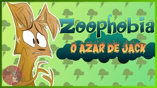 Zoophobia quotO Azar de Jackquot  Fandub PTBR [upl. by Chloette]