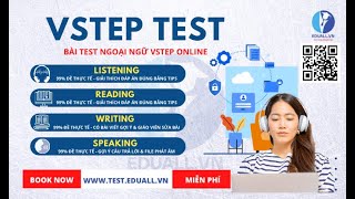 HƯỚNG DẪN THI TIẾNG ANH B1 B2 VSTEP ONLINE TRÊN TEST EDUALL VN14P [upl. by Quarta]