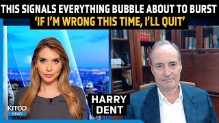 Everything Bubble to Finally Burst Watch These 2 Signs Confirming Huge Crash Has Begun – Harry Dent [upl. by Karleen]