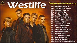 Westlife 💖 Westlife Greatest Hits Playlist Full Album 💥 Best Songs Best Of Westlife westlife [upl. by Lewak879]