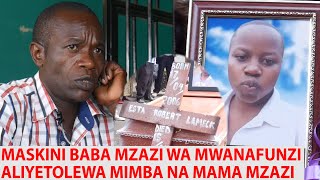 PART ONE quotBABA MZAZI WA MWANAFUNZI ALIYETOLEWA MIMBA NA MAMA MZAZI NA KUFARIKI AFUNGUKA MAZITO [upl. by Pasadis]