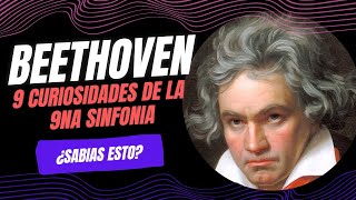 INCREIBLE Lo que no sabías sobre la Novena Sinfonía de Beethoven [upl. by Hillinck396]