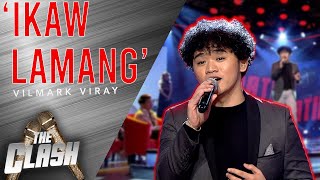 Vilmark Viray performs classic OPM song Ikaw Lamang  The Clash 2021 [upl. by Nancey]