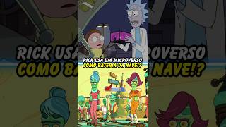 Rick usa um microverso como bateria da nave rickandmorty ricksanchez morty shorts [upl. by Hedy85]