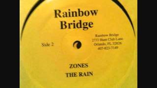 Rainbow Bridge  Zones amp The Rain [upl. by Hyozo]