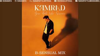 Kamrad  You Feel Like Summer Bsensual Mix [upl. by Kristopher]