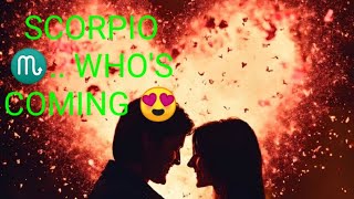 SCORPIO ♏ LOVE ENERGY CHECK ❤️✅ WHOS COMING 😍A BO CONNECTIONSPICY 🔥 [upl. by Ayram634]