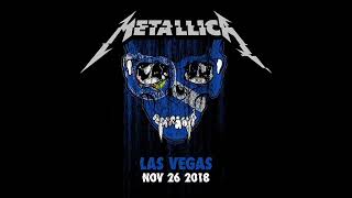 Metallica  Live in Las Vegas USA 26 November 2018 [upl. by Dallman]