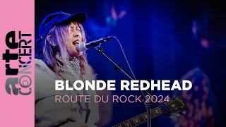 Blonde Redhead  Route du Rock 2024 – ARTE Concert [upl. by Lucier]