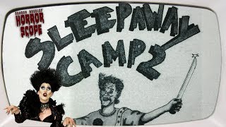 Sharon Needles Horrorscope  Sleepaway Camp 2 [upl. by Alleen]