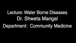 Water Borne Diseases [upl. by Reizarf]