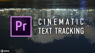 Cinematic Text Reveal with Tracking in Adobe Premiere Pro by Chung Dha [upl. by Ettennahs]