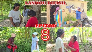 LANMOU DIFISIL EPIZOD 8TITITEDYESELBRIKESYACIARAGVALYELTEATÈPLAT [upl. by Assyram]