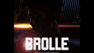 Brolle  7 Days and 7 Nights Official audio [upl. by Ahsiket]