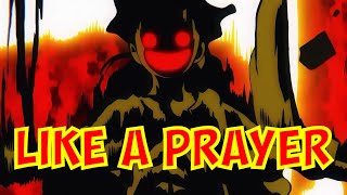 「AMV」One Piece  Like a Prayer [upl. by Dre]