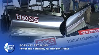 The Boss New HTX 8ft Plow Power and Versatility for HalfTon Trucks [upl. by Tat]