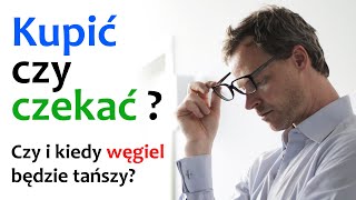 Ile będzie kosztował węgiel w 2023 Czy i kiedy ceny spadną poniżej 1000 złt  Ceny węgla 2023 [upl. by Enitsed]