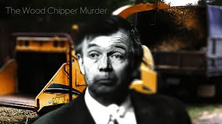 A Chilling True Crime The Wood Chipper Murders 1986 [upl. by Enneira]