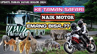 LIBURAN SERU KE TAMAN SAFARI BOGOR NAIK MOTOR  SAFARI JOURNEY 2024 [upl. by Ailbert923]