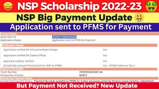 NSP Scholarship 202223 Payment Update  Application sent to PFMS for Payment BUT Payment Pending [upl. by Quintina]