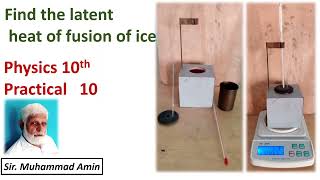 Latent heat of fusion of ice  Physics Class 10  Practical No 10 [upl. by Willdon]