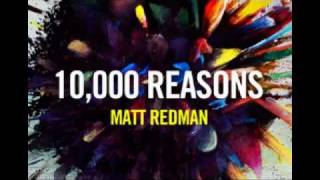 10000 Reasons by Matt Redman Bless the Lord Lyrics video with pics [upl. by Krein187]