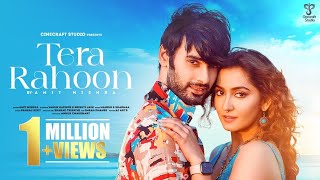 Tera Rahoon  Official Video  Varun Kapoor amp Srishti Jain  Amit Mishra  Manish S Sharmaa [upl. by Connett546]