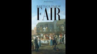 Plot summary “Bartholomew Fair” by Ben Jonson in 5 Minutes  Book Review [upl. by Bliss177]